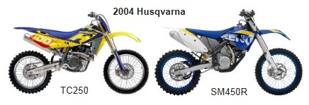 2004 Husqvarna dirt bikes tc250 and the sm450r