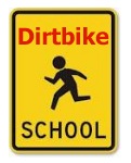 dirtbike school sign for bikers